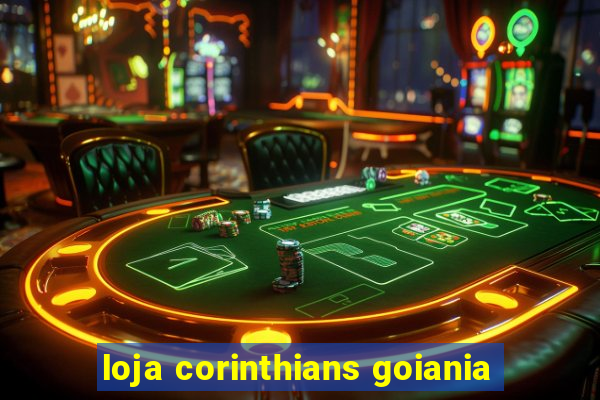 loja corinthians goiania